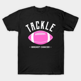 Tackle Breast Cancer - Pink Football T-Shirt